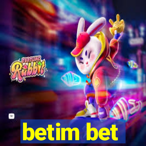 betim bet